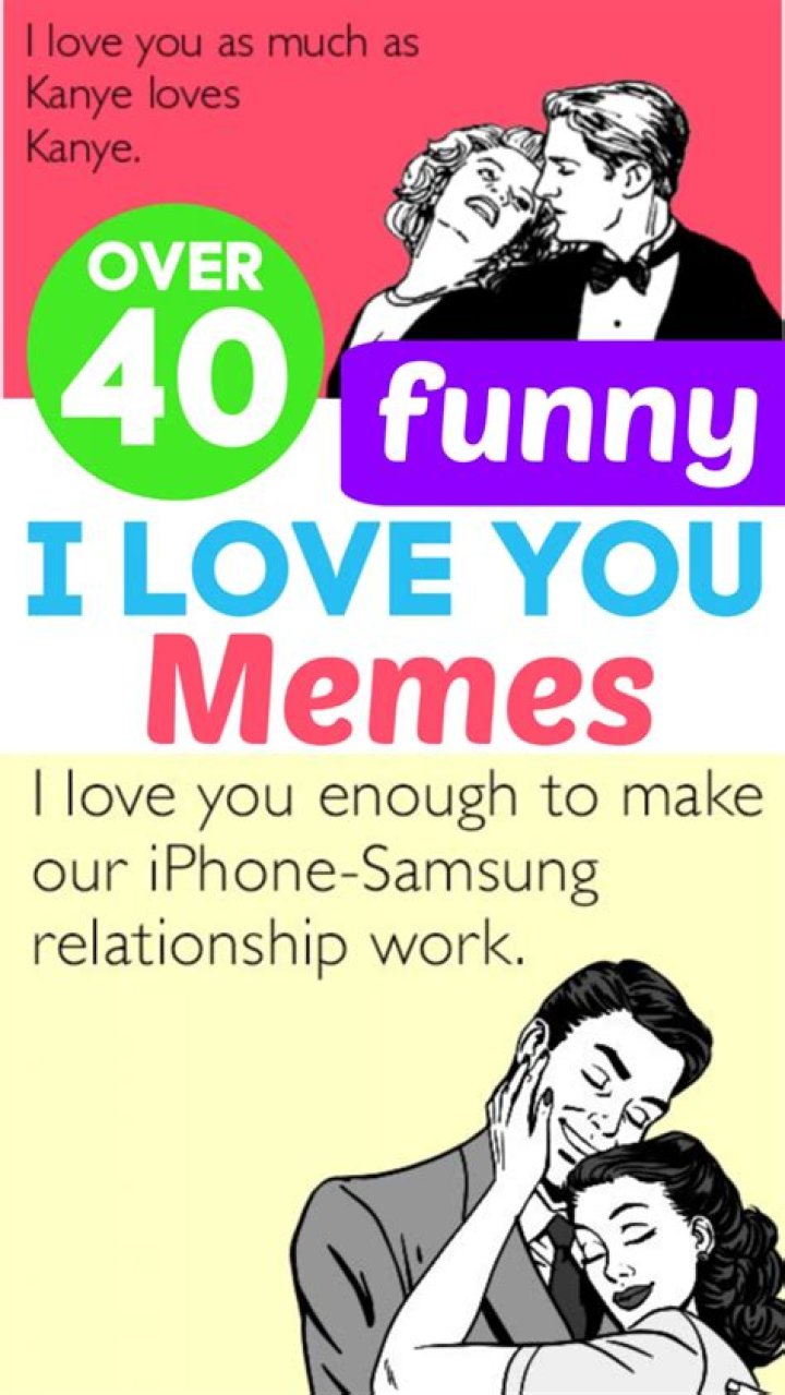 Flirty I Love You Memes For Him